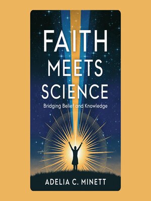 cover image of Faith Meets Science